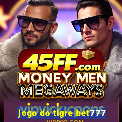 jogo do tigre bet777